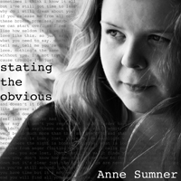 Anne Sumner: Stating the Obivious